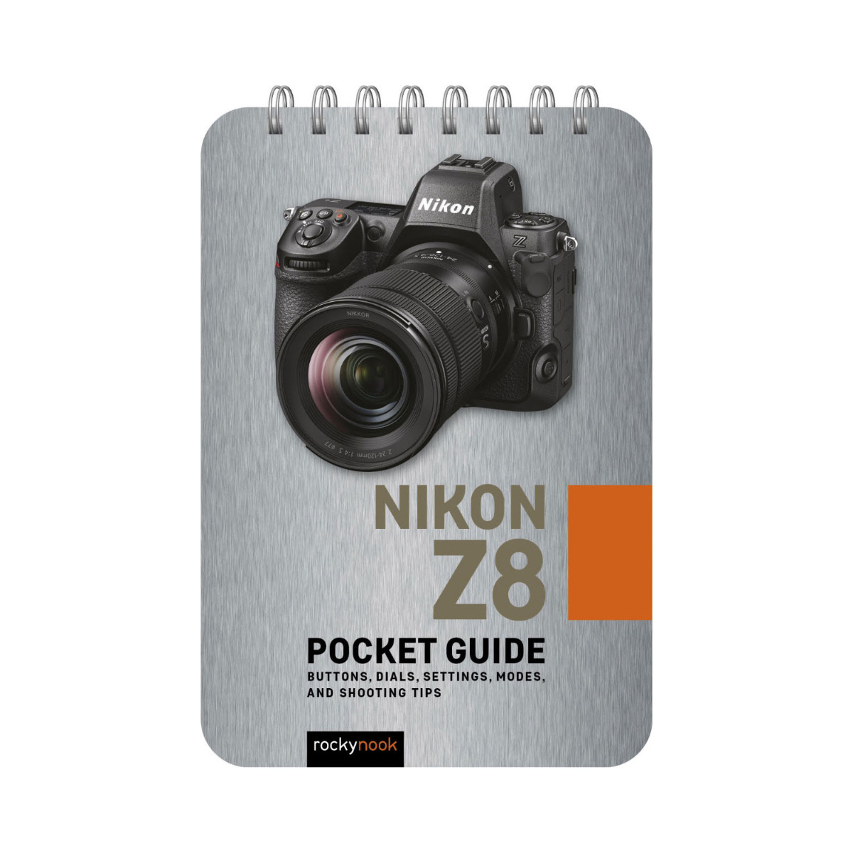 Rocky Nook Nikon Z8: Pocket Guide New-In-Box at Roberts Camera